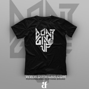 تیشرت Don't Give Up #1