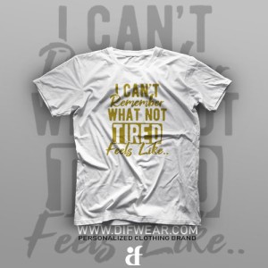 تیشرت Tired Feels