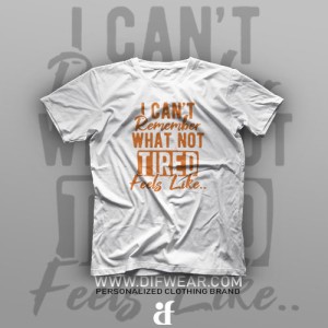 تیشرت Tired Feels