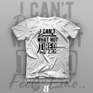 تیشرت Tired Feels