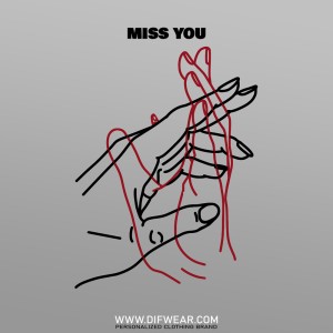 تیشرت Miss You #1