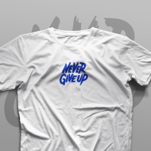 تیشرت Never Give Up #2