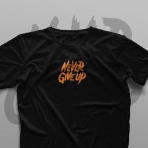 تیشرت Never Give Up #2