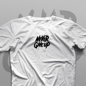 تیشرت Never Give Up #2