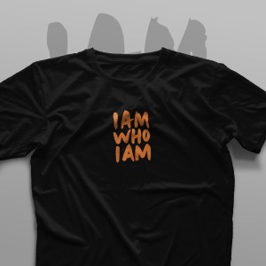 تیشرت I Am Who I Am