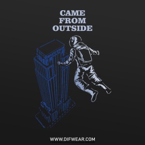 تیشرت Came From Outside