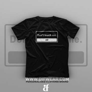 تیشرت Don't Touch Me #1
