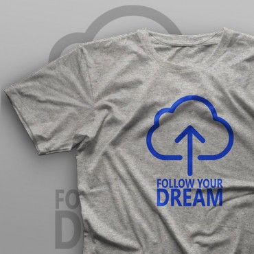 تیشرت Follow Your Dream #1