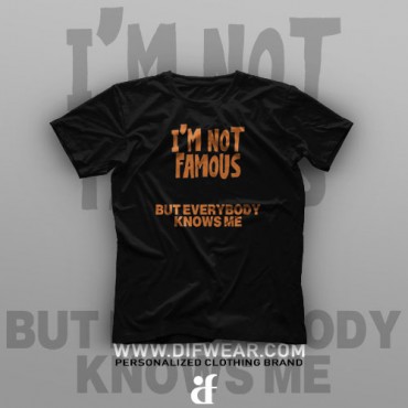 تیشرت I'm Not Famous