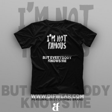 تیشرت I'm Not Famous
