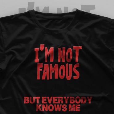 تیشرت I'm Not Famous
