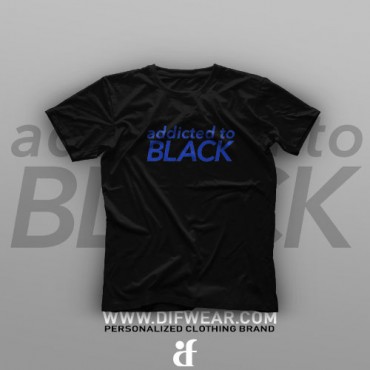 تیشرت Addicted To Black