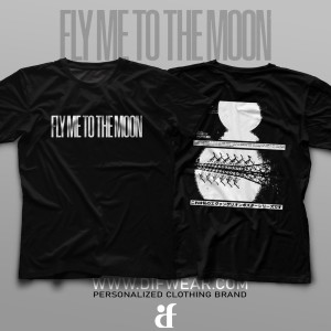 تیشرت Fly Me To The Moon
