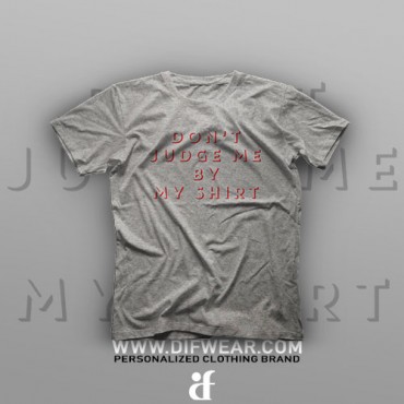 تیشرت Don't Judge Me #XX