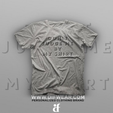 تیشرت Don't Judge Me #XX