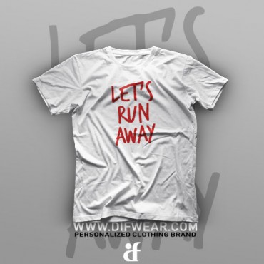 تیشرت Let's Run Away