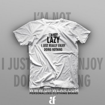 تیشرت I'm Not Lazy #1