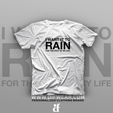 تیشرت Rain For The Rest Of My Life