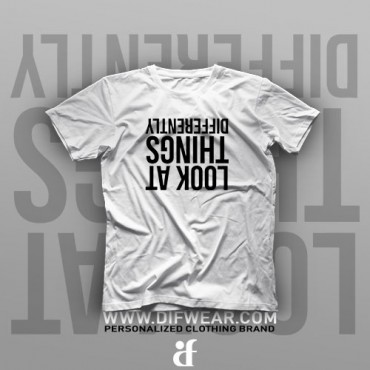تیشرت Look At Things Different