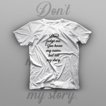تیشرت Don't Judge Me #6