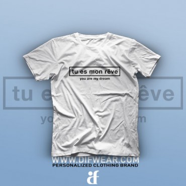 تیشرت You Are My Dream #1
