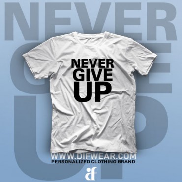تیشرت Never Give Up