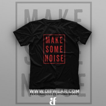 تیشرت Make Some Noise #1