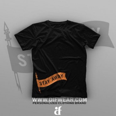 تیشرت Stay Away #1