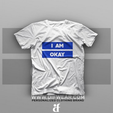 تیشرت I Am Ok #1