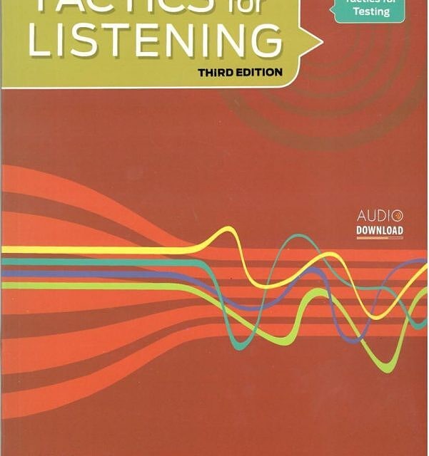 کتاب تکتیس فور لیسنینگ Basic Tactics for Listening Third Edition