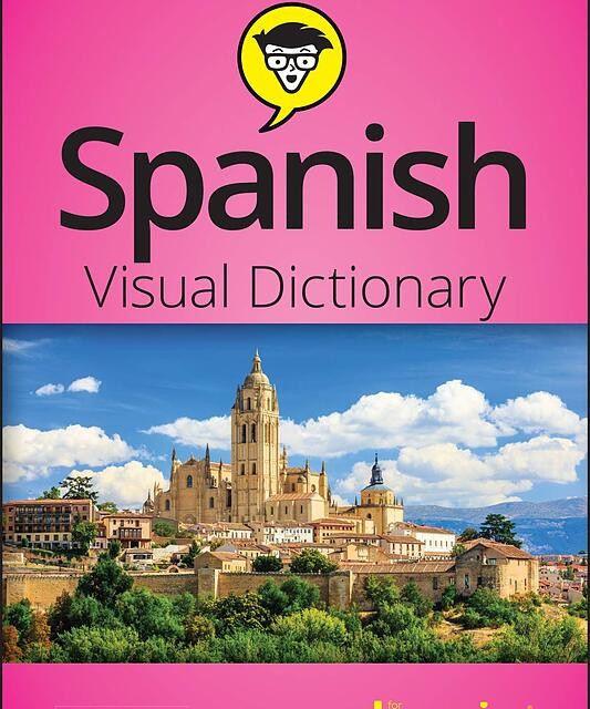 دیکشنری تصویری اسپانیایی انگلیسی Spanish English Bilingual Visual Dictionary