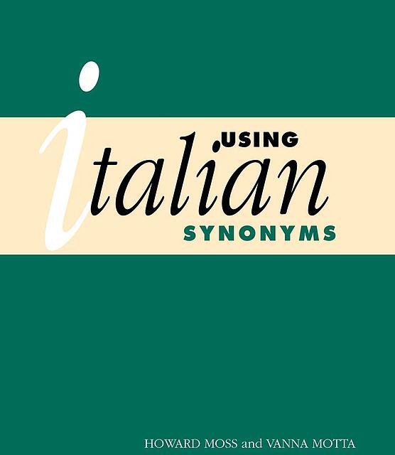 کتاب زبان ایتالیایی Using Italian A Guide to Contemporary Usage