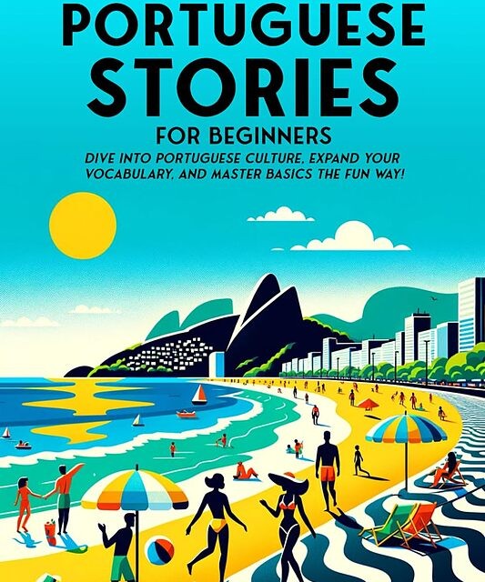 کتاب داستان های مقدماتی پرتغالی Short Stories in Brazilian Portuguese for Beginners