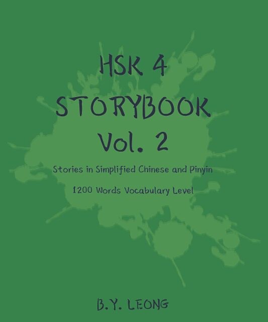 کتاب داستان سطح HSK چهار HSK 4 Storybook Vol 1 Stories in Simplified Chinese and Pinyin, 1200 Word Vocabulary Level