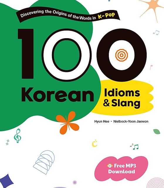 خرید کتاب اصطلاحات کره ای Everyday Korean Idiomatic Expressions 100 Expressions You Can't Live Without