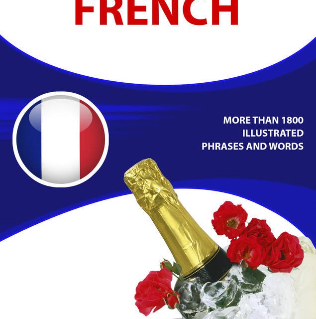 کتاب زبان و فرهنگ فرانسه Speak the Culture France Be Fluent in French Life and Culture