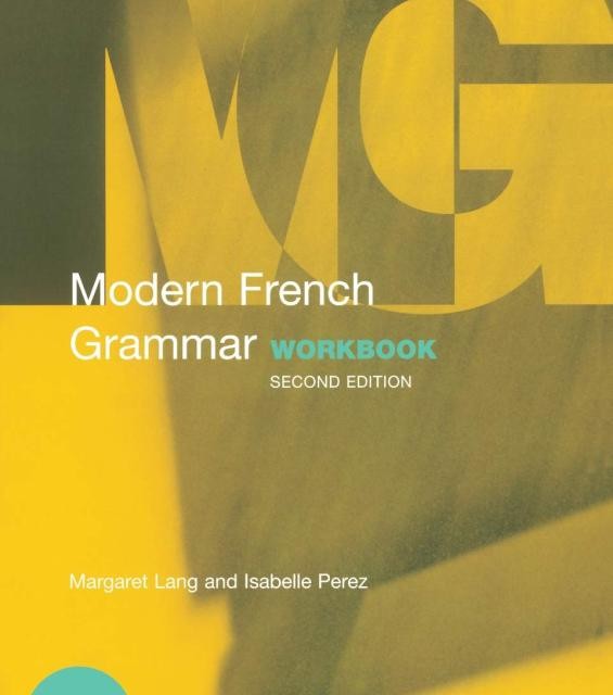 کتاب تمرین گرامر فرانسه Practising French Grammar A Workbook