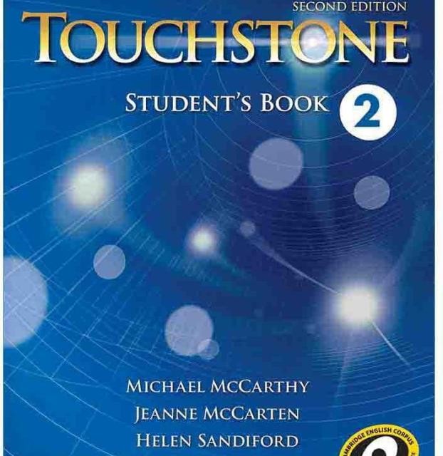کتاب تاچ استون ویرایش دوم Touchstone 1 (کتاب دانش آموز کتاب کار و فایل صوتی)