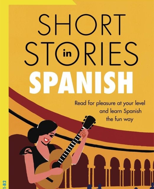 کتاب داستان های مقدماتی اسپانیایی Spanish Short Stories for Beginners: 20 Captivating Short Stories to Learn Spanish &amp; Grow Your Vocabulary the Fun Way