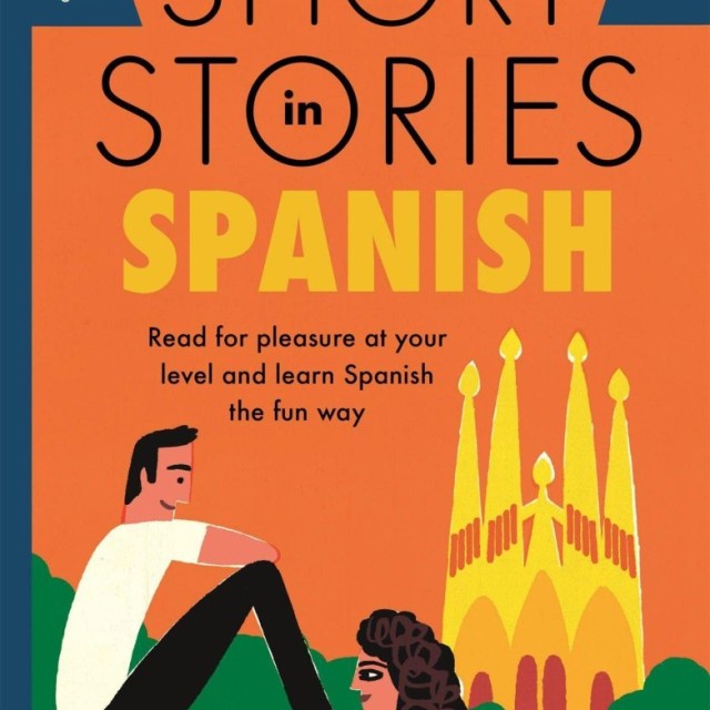 کتاب داستان های متوسط اسپانیایی Short Stories in Spanish for Intermediate Learners