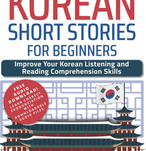 کتاب داستان های کوتاه کره ای متوسط Intermediate Korean Short Stories