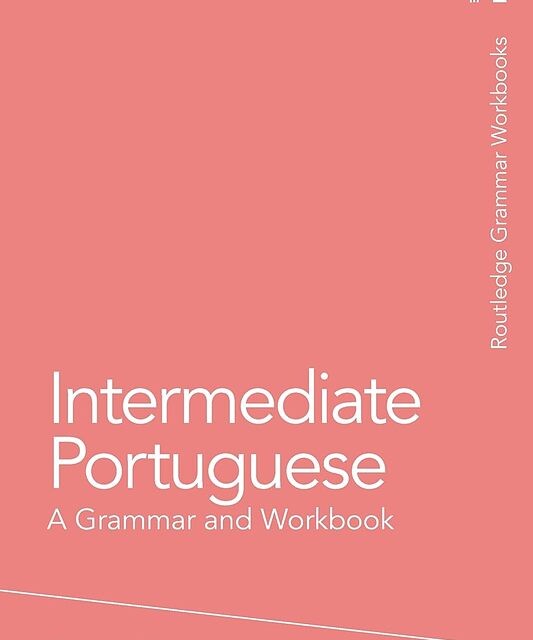 کتاب سطح متوسط پرتغالی The Routledge Intermediate Brazilian Portuguese Reader