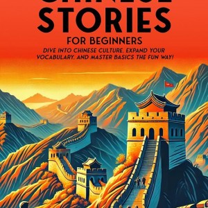 کتاب داستان چینی برای مبتدیان 69 Short Chinese Stories for Beginners
