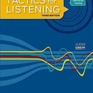کتاب تکتیس فور لیسنینگ Expanding TACTICS for LISTENING Third Edition