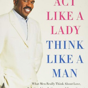 کتاب انگلیسی Act Like A Lady Think Like A Man نوشته استیو هاروی (Steve Harvey)
