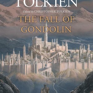 کتاب سقوط گوندولین The Fall of Gondolin اثر جی آر آر تالکین  J. R. R. Tolkien