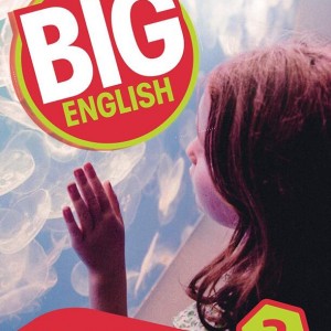 خرید کتاب آموزش انگلیسی کودکان Big English 2nd 3 بیگ اینگلیش 3 ویرایش دوم