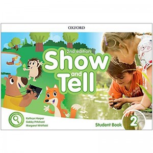خرید کتاب آموزش انگلیسی کودکان show and tell 2 2nd کتاب شو اند تل دو ویرایش دوم