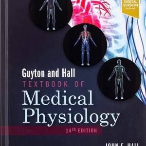 کتاب فیزیولوژی پزشکی گایتون و هال Guyton and Hall Textbook of Medical Physiology 14th Edition