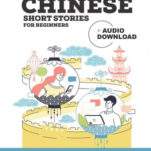 کتاب داستان های چینی برای مبتدیان Chinese Short Stories for Beginners